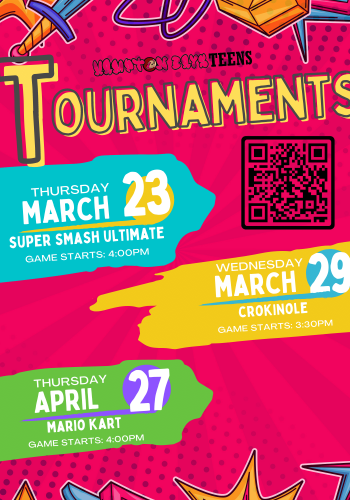 Tournaments! Thursday March 23rd Super Smash Ultimate. Wednesday 4pm March 29th Crokinole 3:30, and Thursday April 27th Mariko Kart 4pm